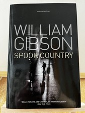 William Gibson Spook Country