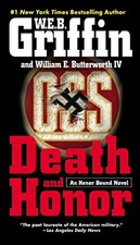 Death and Honor (Honor Bound (Paperback)),W E B Griffin, William