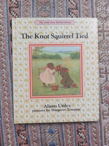 Alison uttley the knot - alison,