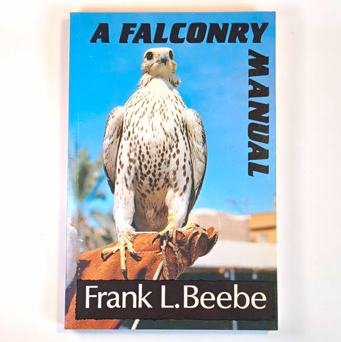 Frank beebe a falconry - a,