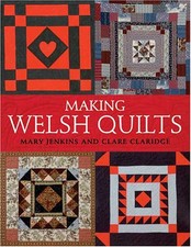 Making Welsh Quilts: The