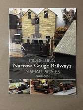 Modelling Narrow Gauge Railways In Small Scale | Chris Ford | Crowood PB 2015