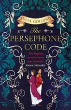 The Persephone Code, Golding, Julia