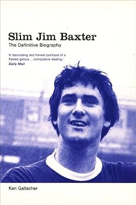 Slim jim baxter - jim, the
