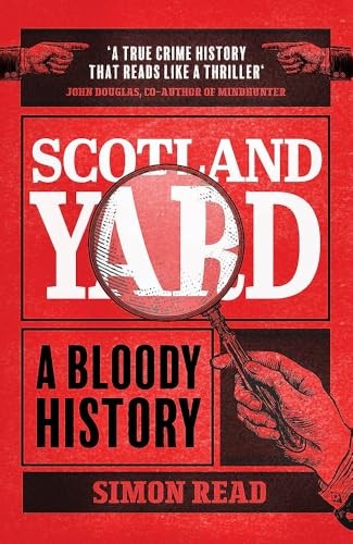 Scotland yard bloody history - yard,