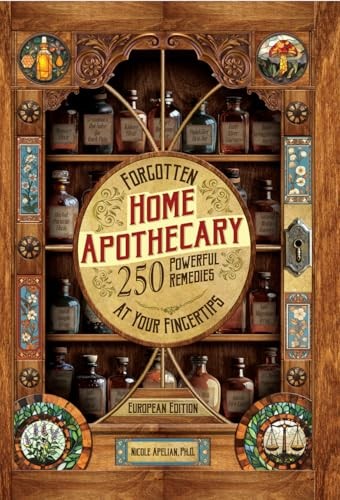 Forgotten home apothecary - forgotten,