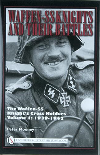 Waffen knights and - waffen-ss, their