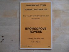 29 APRIL 1986 TROWBRIDGE TOWN v BROMSGROVE ROVERS - SOUTHERN LEAGUE CUP