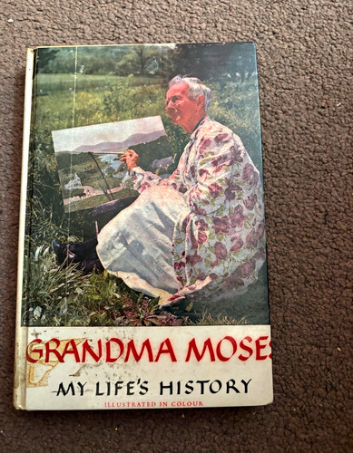 Grandma moses life s - moses, life's