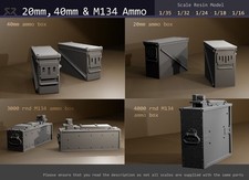 40mm 20mm and Minigun M134 ammo cans - 1/35, 1/32, 1/24, 1/18, 1/16 resin model