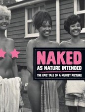 Naked as Nature Intended by Pamela Green [Hardback]