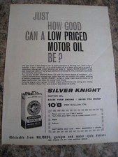 LOW PRICED MOTOR OIL SILVER KNIGHT SAVES YOUR ENGINE 1961 ADVERT A4 SIZE FILE 15