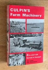 CULPIN`S FARM MACHINERY - 8th Edition; 1969. FARMING EQUIPMENT. AGRICULTURE.