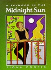 A Skyhook in the Midnight Sun