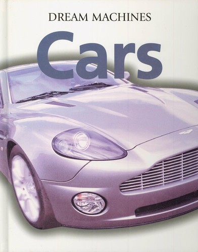 Cars dream machines - cars:,