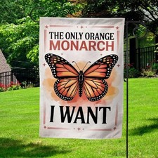 Only Orange Monarch We Want