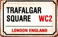 TRAFALGAR SQUARE WC2 RUSTY TIN