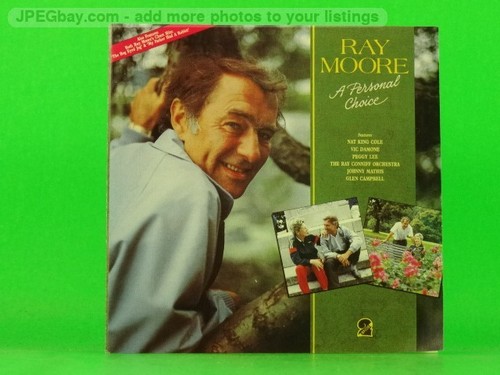 Ray moore personal - a, choice