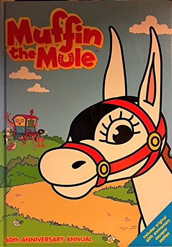 Muffin the mule 60th - the, mule: