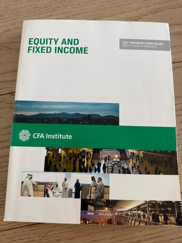 Cfa level equity and fixed - cfa,