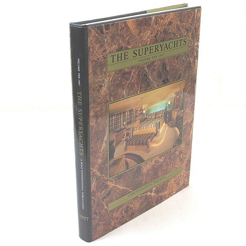 The superyachts volume ten - the,