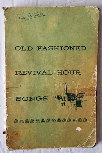 Old fashioned revival - old,