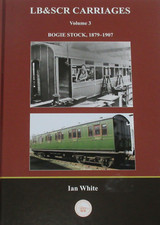 LB&SCR CARRIAGES VOLUME 3