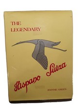 The Legendary Hispano Suiza by Johnnie Green (Hardback, 1977) Signed by J Green