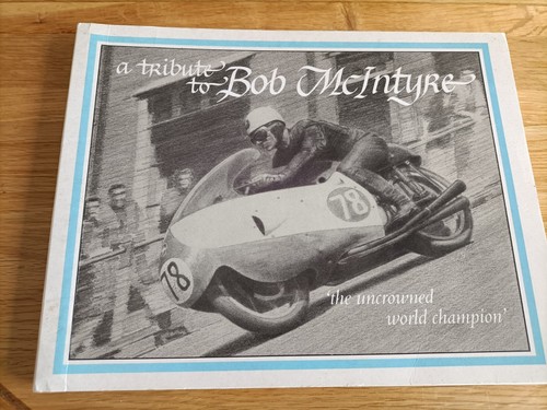 Tribute bob mcintyre book - a,