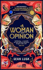 A Woman of Opinion by Sean
