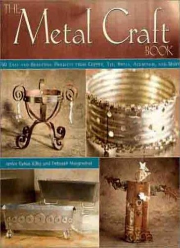 The metal craft book - metal, book:
