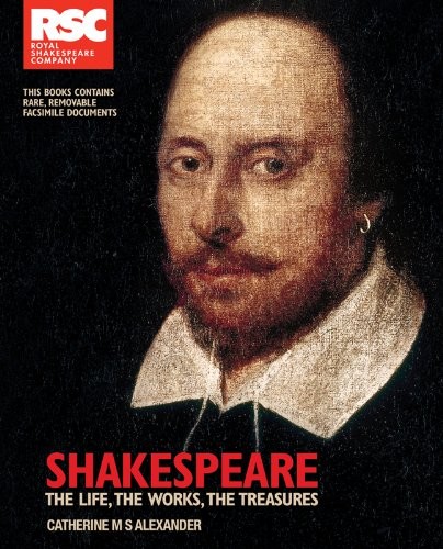Rsc shakespeare the life - the,