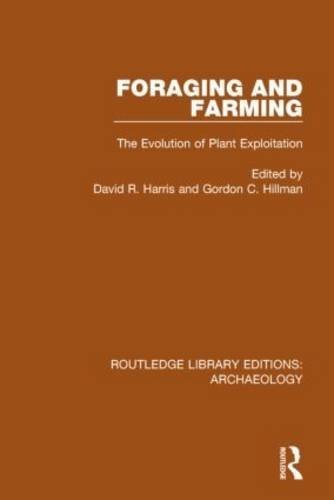 Foraging and farming the - and,