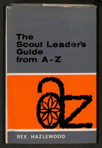 The scout leaders guide - the,