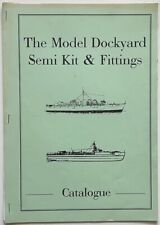 T.D.M, The MODEL DOCKYARD SEMI KIT & FITTINGS Illustrated Catalogue. Model Boats