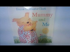 MUMMY AND ME - EMMA CHICHESTER
