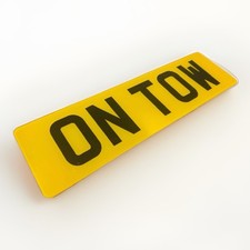 Premium Quality ON TOW Sign