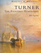 Turner: The Fighting Temeraire