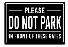 No Parking In Front Of Gates