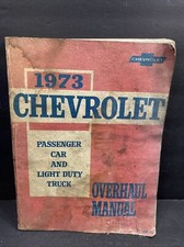 1973 CHEVY OVERHAUL MANUAL PASSENGER CAR AND LIGHT DUTY TRUCK  ST-333-73