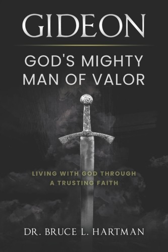 Hartman gideon god s mighty - -,