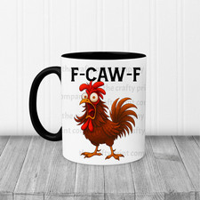 F-Caw-F Rooster Mug Tea Coffee, Novelty Rude Mug Funny Gift, Humour
