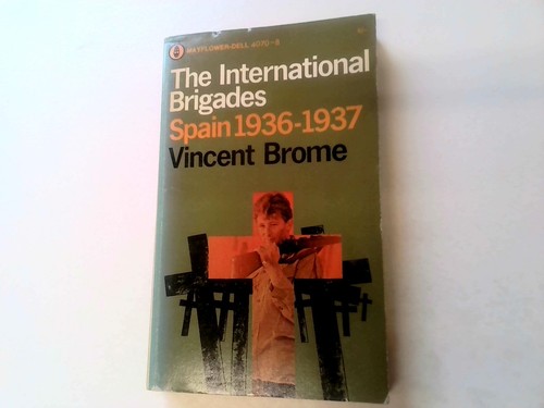 The international brigades - the,