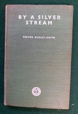 By A Silver Stream - Trevor