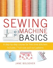 Sewing Machine Basics: A