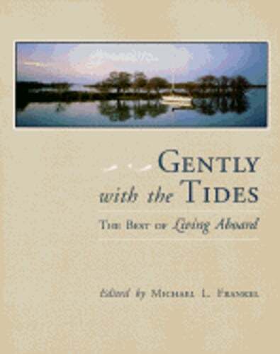 Gently with the tides - with,