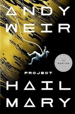Project Hail Mary: A Novel -
