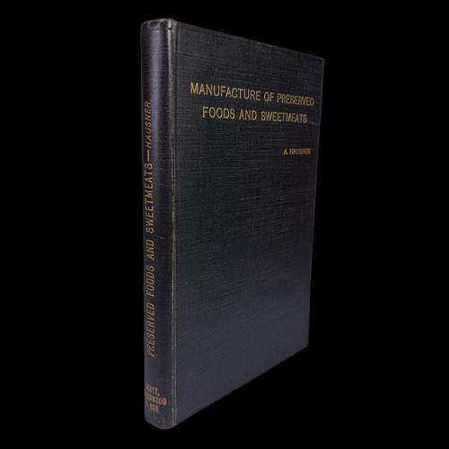 The manufacture preserved - the,