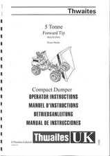 THWAITES ALLDRIVE 5 TONNE FORWARD TIP DUMPER OPERATORS MANUAL