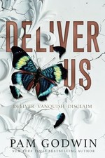 Deliver Us: Books 1-3 (Deliver Box Set) - Godwin, Pam